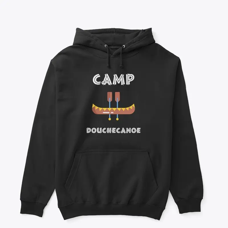 Camp Douchecanoe